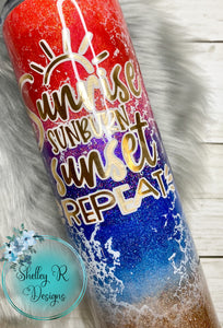 Sunrise Sunburn Sunset Repeat - 30oz Skinny