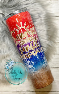 Sunrise Sunburn Sunset Repeat - 30oz Skinny